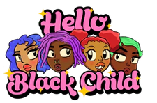Hello Black Child