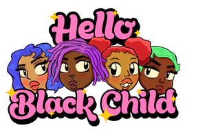 Hello Black Child